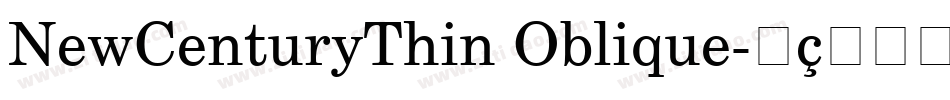 NewCenturyThin Oblique字体转换